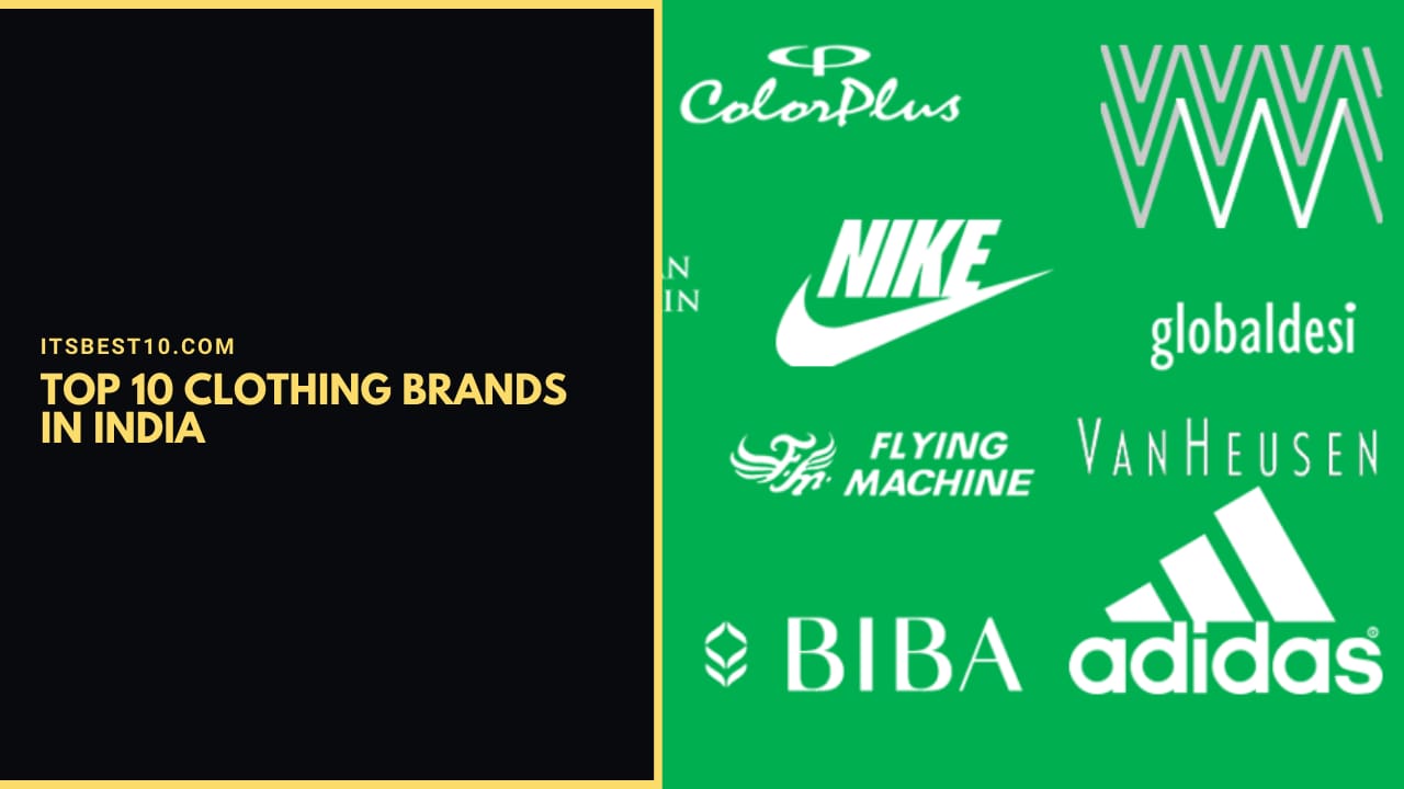 Top 10 Clothing Brands in India